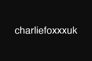 charliefoxxxuk