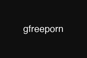 gfreeporn