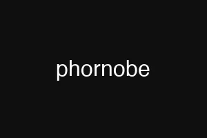 phornobe