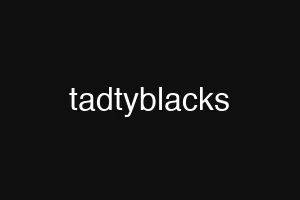 tadtyblacks
